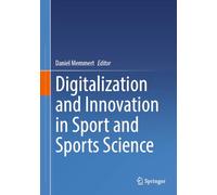 Digitalization and Innovation in Sport and Sports Science