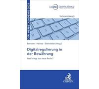 Digitalregulierung in der Bewährung: Was bringt das neue Recht?. Tagungsband DSRI Herbstakademie 2025