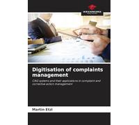 Digitisation of complaints management: CAQ systems and their applications in complaint and corrective action management