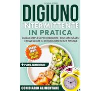 Digiuno intermittente zero limiti