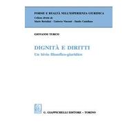 Dignità e diritti. Un bivio filosofico-giuridico