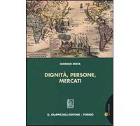 Dignità, persone, mercati