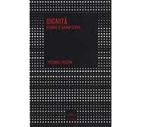 Dignità. Storia e significato