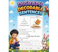 Digraph Decodable Sentences Workbook for Kids: Sentence Pyramids for Reading Fluency, Phonics Practice, Reading Comprehension, Sentence Building, ... Activities for Kindergarten and 1st Grade