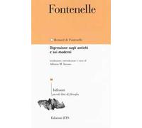 Fuentes – Digressione sugli antichi e sui moderni – Testo francese a fronte
