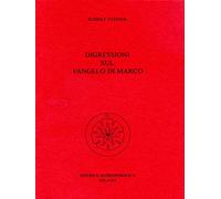 LIBRO DISGRESSIONI SUL VANGELO DI MARCO - RUDOLF STEINER