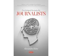 Digvijay Pandey Psychological Strategies for Journalists (Copertina rigida)