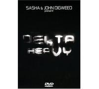 Digweed, Sasha & John - Delta Heavy [Edizione: Regno Unito]