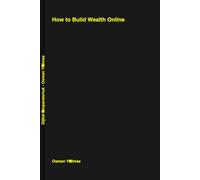 Dijital Empire: How to Build Wealth Online Without Money