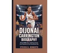 DIJONAI CARRINGTON BIOGRAPHY: Rising WNBA Star, Inspiring Journey from Stanford to the Connecticut Sun
