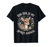Dik Dik è Il Mio Animale Spirituale Maglietta