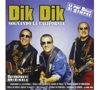 DIK DIK - SOGNANDO LA CALIFORNIA
