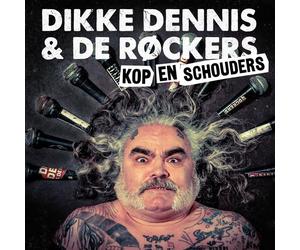 Dikke Dennis & De Rockers Kop En Schouders