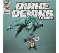 Dikke Dennis & de Rockers - Rot Toch OP/Over de Rand [Import]