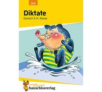 Diktate Deutsch 3./4. Klasse: Übungsprogramm: 243