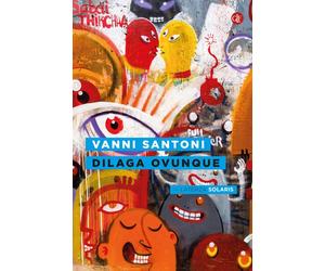 Dilaga ovunque [Paperback] Santoni, Vanni