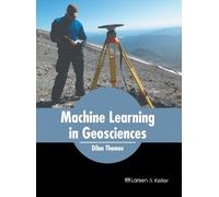 Dilan Thomas Machine Learning in Geosciences (Copertina rigida)