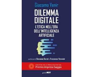 Dilemma digitale. L'etica nell'era dell'Intelligenza Artificiale
