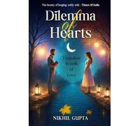 Dilemma of Hearts : Unspoken Words of Love | English Poetry | Coloured Interior | Nikhil Gupta