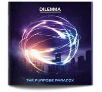Dilemma The Purpose Paradox (CD) Album