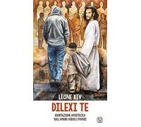 Dilexi te. Esortazione apostolica sull'amore verso i poveri