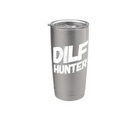 Dilf Hunter Single Mamma Divertente Festa Della Mamma Singles Umorismo Mamme Bicchiere termico in acciaio inox doppia parete