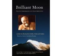 Dilgo Khyentse Jamgon Mipham Brilliant Moon (Tascabile)