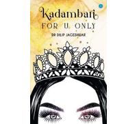 Dilip Jageshwar Kadambari for U only (Tascabile)