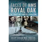 Dilip Sarkar Faces of HMS Royal Oak (Copertina rigida)