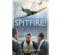 Dilip Sarkar Spitfire (Copertina rigida)