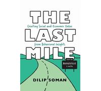 Dilip Soman The Last Mile (Tascabile)