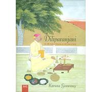 Diliparanjani: An 18th century Chronicle of a Hill State in Verse