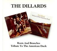 Dillards - Tribute to the American Duck/Roots and Branches Original recording remastered, Import Edition by Dillards (1996) Audio CD