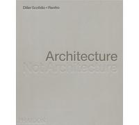 Diller Scofidio + Renfro. Architecture. Not architecture