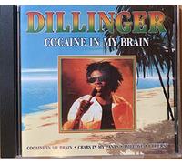 Dillinger - Cocaine in My Brain