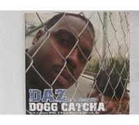 Dillinger, Daz - Dogg Catcha/U Ain't Shhh