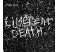 Dillinger Escape Plan - Limerent Death