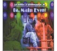 Dillinger, Malik - Da Main Event