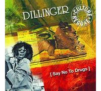 Dillinger - Say No to Drugs