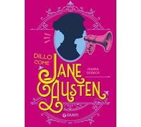 Dillo come Jane Austen