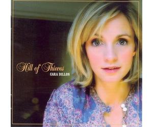 Dillon, Cara - Hill Of Thieves