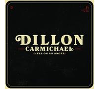 Dillon Carmichael Hell on an Angel (CD)