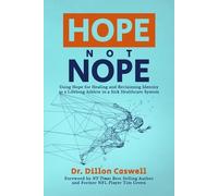 Dillon Caswell Hope Not Nope (Tascabile)