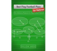 Dillon Hess Best Flag Football Plays for Defense (Tascabile)