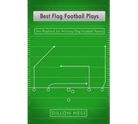 Dillon Hess Best Flag Football Plays (Tascabile)