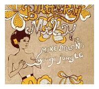 Mike Dillon Battery Milk (CD) Album