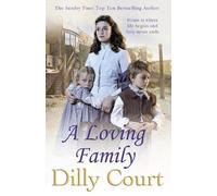 Dilly Court A Loving Family (Tascabile)
