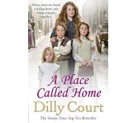 Dilly Court A Place Called Home (Tascabile)