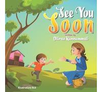 Dilraz Kunnummal See You Soon (Tascabile)
