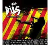 Dils - Some Things Never Change